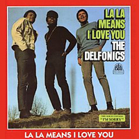 Delfonics - La La Means I Love You (Remastered Reissue 2007)