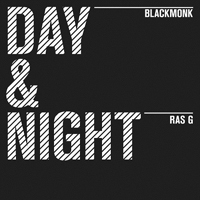 BlackMonk - Day & Night (Split)