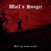 Wolf's Hunger - Bez.te Zivi Vracaju Se Mrtvi