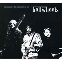 Hell On Wheels (SWE) - From Roslagsgatan To Sedra Hammarbyhamnen 1994-2004