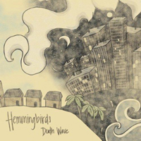 Hemmingbirds - Death Wave