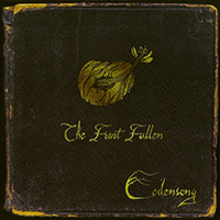 Edensong - The Fruit Fallen
