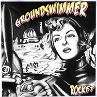 Groundswimmer - Rocket