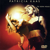 Patricia Kaas - Ce Sera Nous