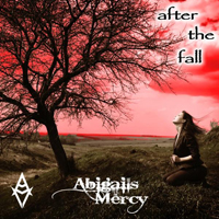 Abigail's Mercy - After The Fall
