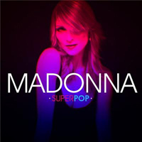 Madonna - SuperPop