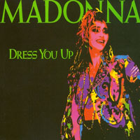 Madonna - Dress You Up Mixes (Single)
