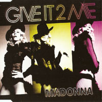 Madonna - Give It 2 Me (Australia Single)