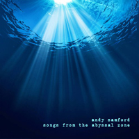 Samford, Andy - Songs From The Abyssal Zone