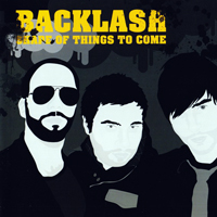 Backlash (SWE) - Shape Of Things To Come