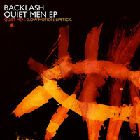 Backlash (SWE) - Quiet Men (EP)