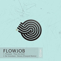 Flowjob - They Do Exit [EP]