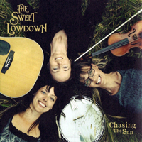 Sweet Lowdown - Chasing the Sun