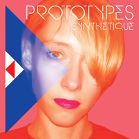 Prototypes (FRA) - Synthetique