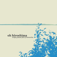 Oh Hiroshima - Empty Places Full Of Memories