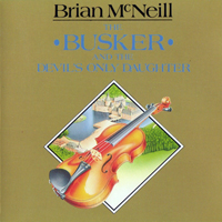 McNeill, Brian - The Busker And The Devil's Only Daughter