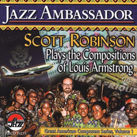Robinson, Scott - Scott Robinson Plays The Compositions Of Louis Armstrong