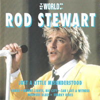 Rod Stewart - Just A Little Misunderstood