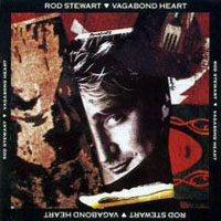Rod Stewart - Original Album Series - Vagabond Heart, Remastered & Reissue 2009