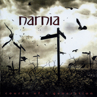 Narnia - Course Of A Generation