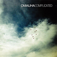 Omauha - Complicated