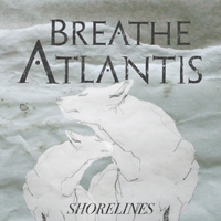 Breathe Atlantis - Shorelines