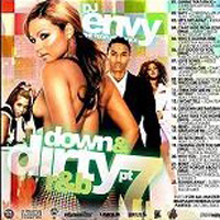 DJ Envy - DJ Envy - Down & Dirty R&B Pt.7