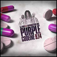 DJ Envy - Dj Envy & Tapemasters Inc. - Purple Codeine 9.14