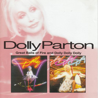 Dolly Parton - Great Balls Of Fire \ Dolly Dolly Dolly