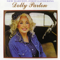 Dolly Parton - New Harvest...First Gathering