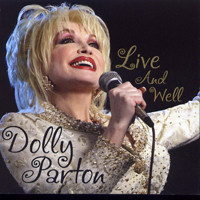 Dolly Parton - Live And Well (CD 1)