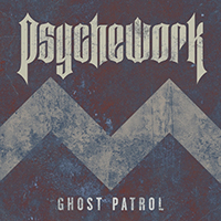 Psychework - Ghost Patrol (Single)