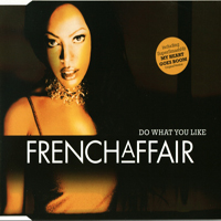 French Affair - Do What You Like