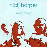 Nick Harper - Blood Songs