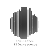 Ebullience - Effervescence