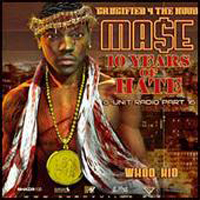 DJ Whoo Kid - Whoo Kid & Mase - Mase 10 Yrs. Of Hate G-Unit Radio 16