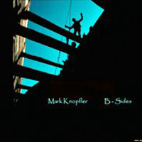 Mark Knopfler - B-Sides, England