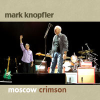 Mark Knopfler - Live in Olimpisky Hall, Moscow (CD 1)