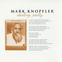 Mark Knopfler - Darling Pretty (Promo)