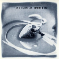 Mark Knopfler - Rudiger (Ep)