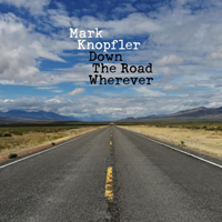 Mark Knopfler - 2019.04.25 - Live In Barcelona, Spain - Down The Road Wherever: Tour Europe, Vol. 1 (Cd 1)