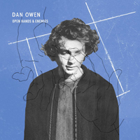 Owen, Dan - Open Hands And Enemies (EP)