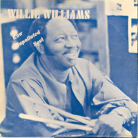 Williams, Willie - Raw Unpolluted Soul
