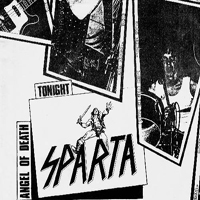 Sparta (GBR) - Tonight / Angel Of Death