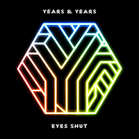 Years & Years - Eyes Shut (Danny Dove Remix) (Single)