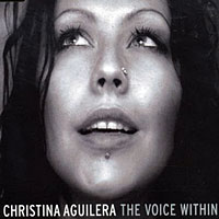 Christina Aguilera - The Voice Within