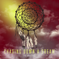 Futuristic - Chasing Down A Dream