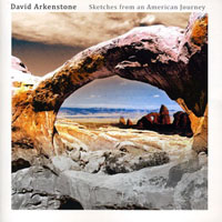 David Arkenstone - Sketches from an American Journey (Reissue)