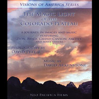 David Arkenstone - The Magic Light of The Colorado Plateau