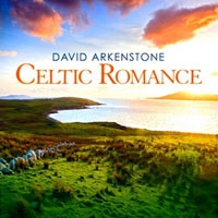 David Arkenstone - Celtic Romance (US Edition)